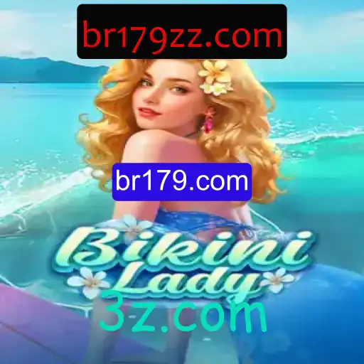 Descubra o Excitante Mundo de BikiniLady: Aventura e Estratégia na Br179.com